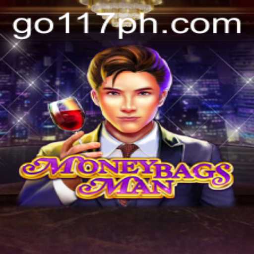 Unveiling MoneybagsMan: A Thrilling Adventure Featuring the Mysterious 117PH